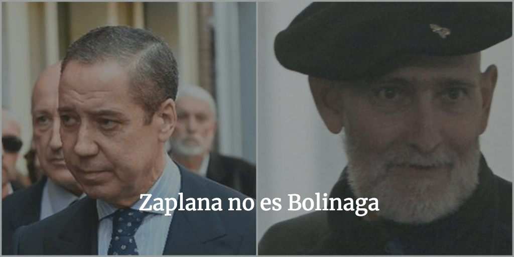Zaplana no es Bolinaga